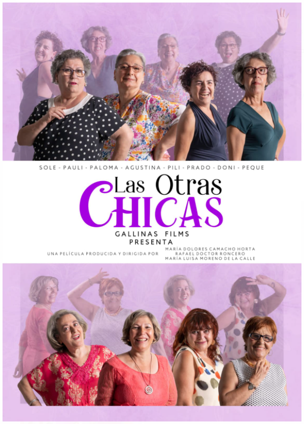 'Las otras chicas', protagonizada por ocho mujeres de Calzada de Calatrava, dirigida por Rafael Doctor, Mª Luisa Moreno y Lola Camacho.